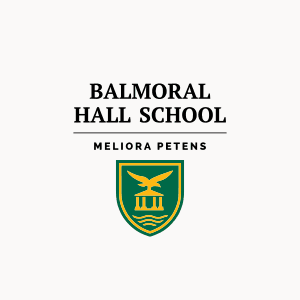 Balmoral Hall School Balmoral Hall School
